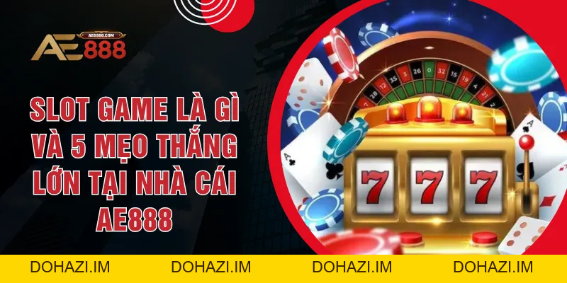 Tin tức - ae888g - Dohazi